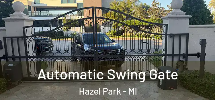  Automatic Swing Gate Hazel Park - MI