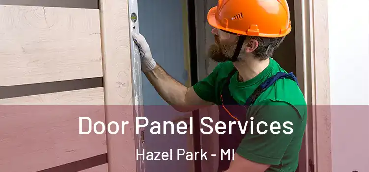  Door Panel Services Hazel Park - MI