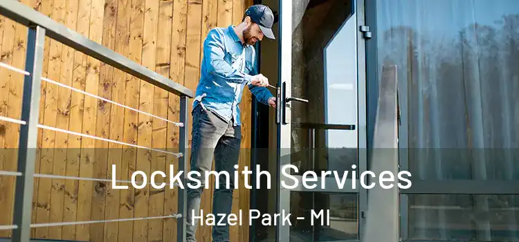  Locksmith Services Hazel Park - MI